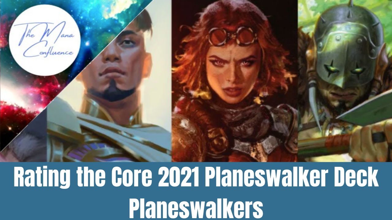 Rating all Core 2021 Planeswalker Deck Planeswalkers Magic: the Gathering Card Review | OMC