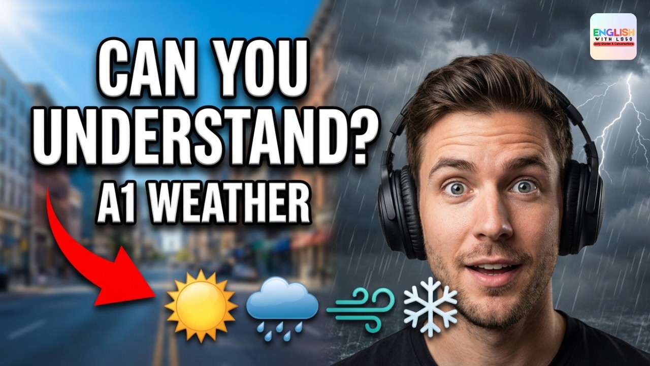 A1 Listening Practice | Weather in English (Slow & Easy)