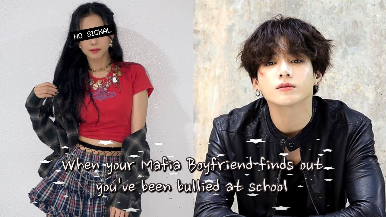 ||JUNGKOOK ONESHOT|| When your mafia boyfriend finds out you've been bullied at school