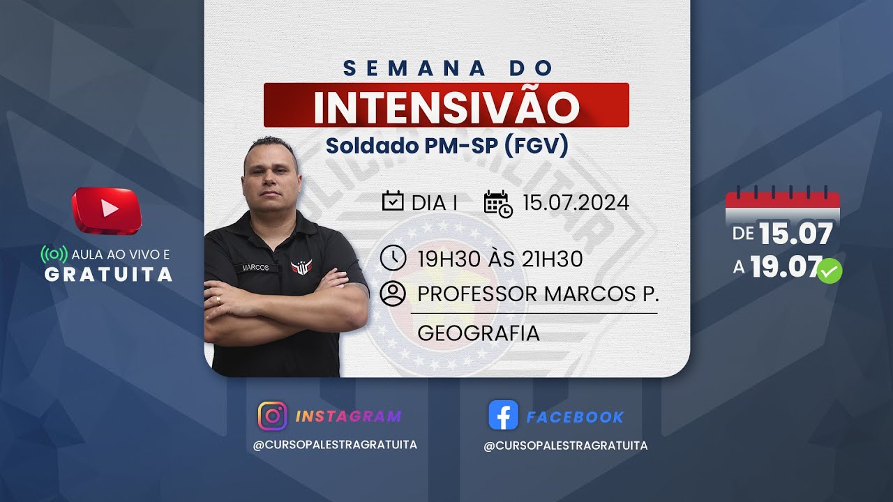 INTENSIVÃO PG | Banca FGV | Aulão de GEOGRAFIA com Prof. Marcos | PM-SP (15.07.2024)