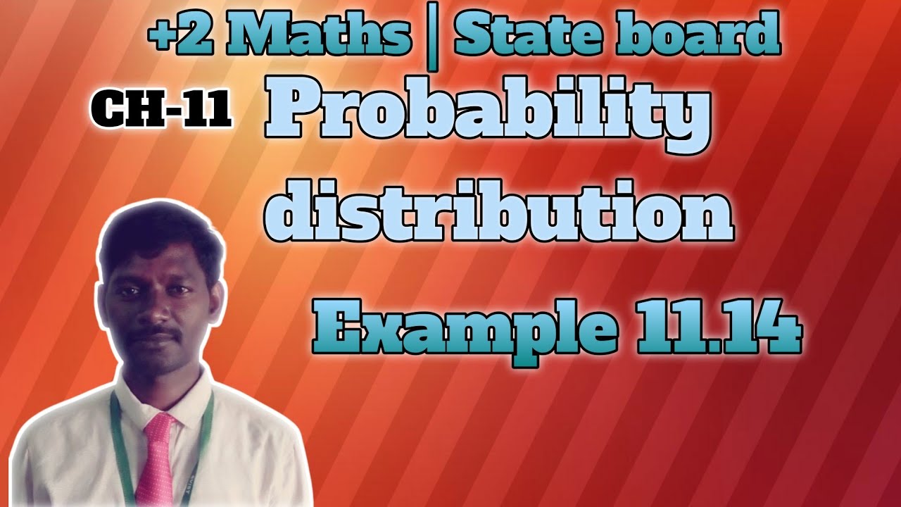 12th Mathematics Chapter-11 Probability Distribution Example 11.14