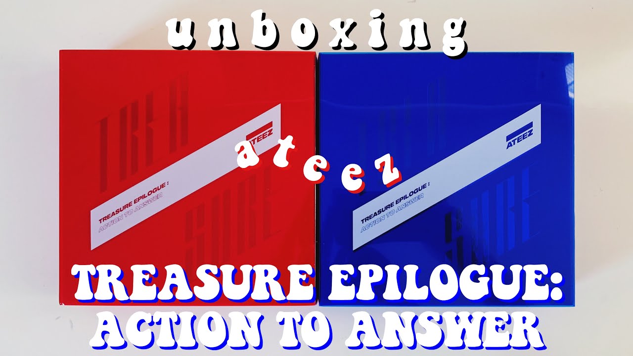 an action packed unboxing of ateez ❝treasure epilogue: action to answer❞