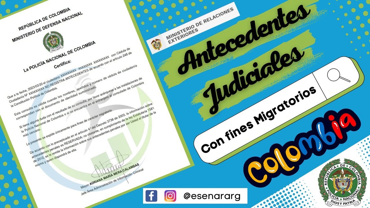 📢Antecedentes Judiciales Con Fines Migratorios - Colombia📢