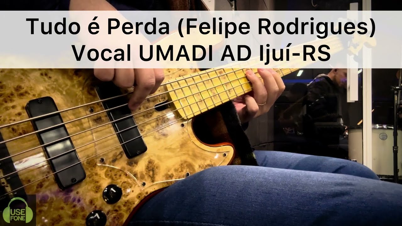 BASSCOVER Tudo é Perda (Felipe Rodrigues) | Vocal UMADI AD Ijuí-RS