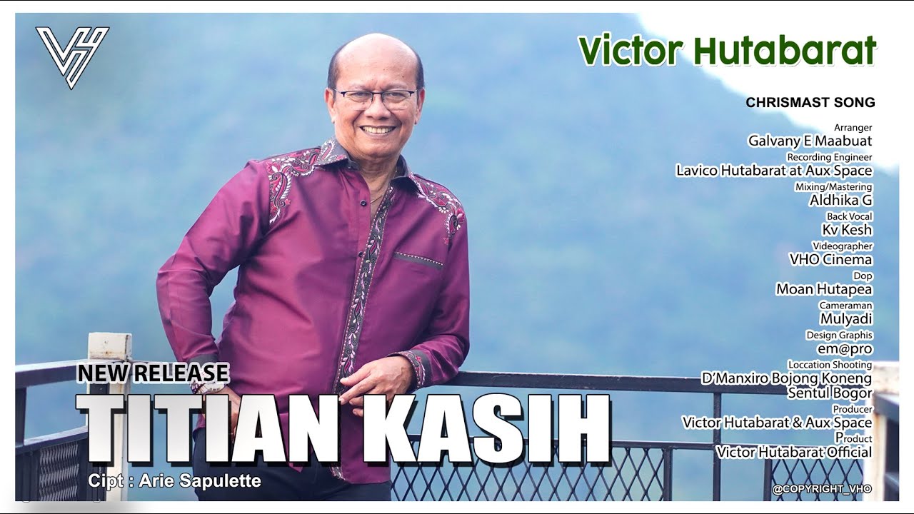 TITIAN KASIH - VICTOR HUTABARAT - OFFICIAL MUSIC VIDEO