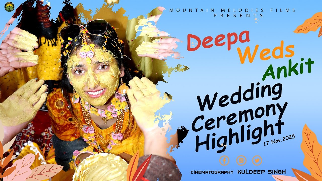 DEEPA WEDS ANKIT || WEDDING CEREMONY HIGHLIGHT || 17 NOV. 2025 || #JANAKPURI_Kinnaur