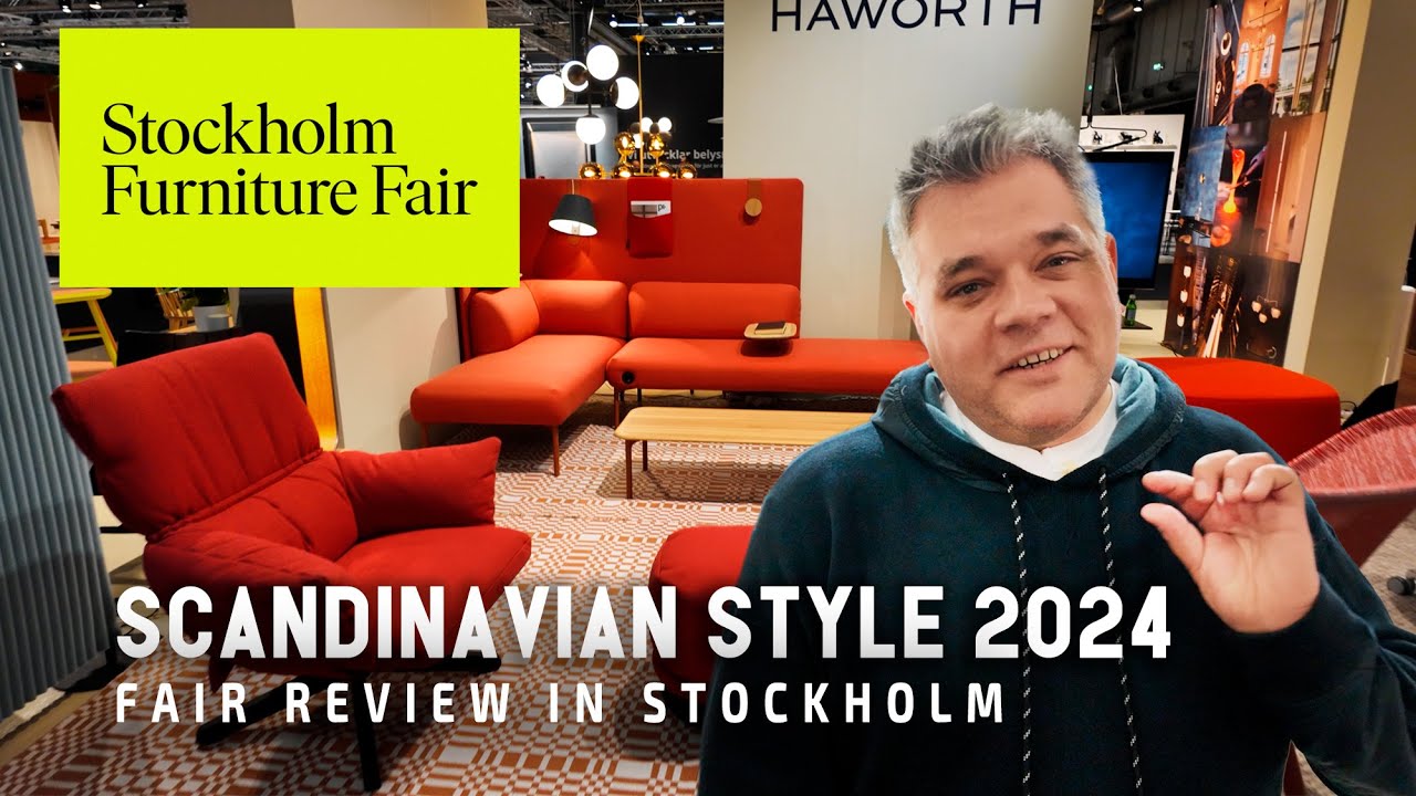 Stockholm Furniture Fair 2024 Review. Modern Scandinavian design
