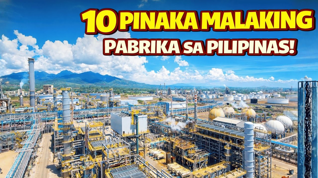 MGA PINAKA MALAKING PABRIKA SA PILIPINAS!