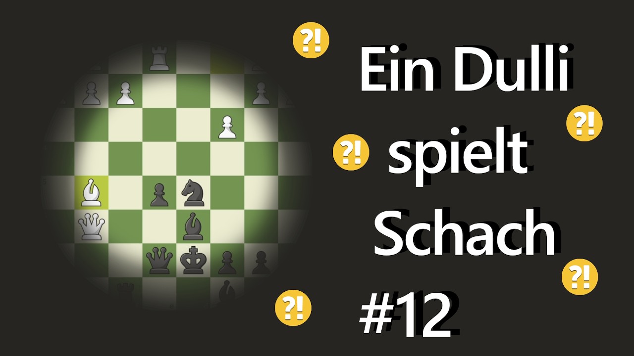Stress pur und ganz am Ende ein Schachmatt - Ein Dulli spielt #schach  #12