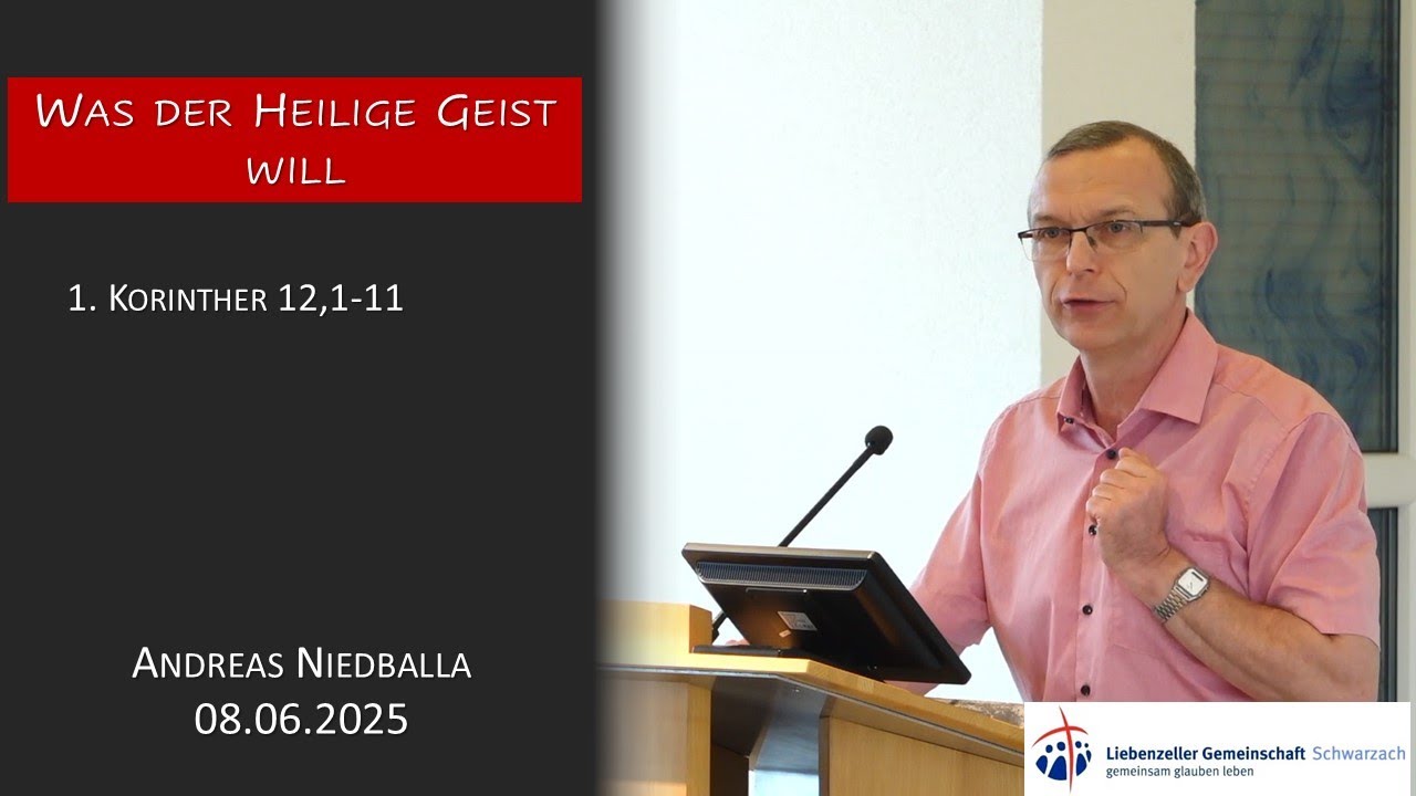 Was der Heilige Geist will I 1. Korinther 12,1-11 I 8.06.2025