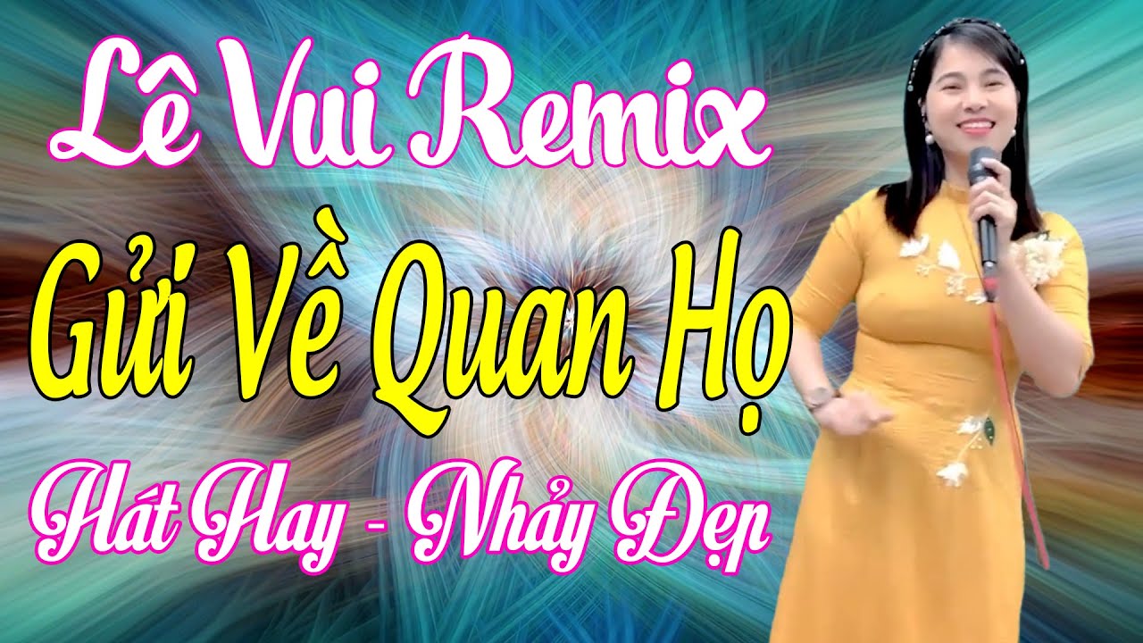 Lê Vui Hát Hay - Nhảy Cực Đẹp, LK Nhạc Sống Lê Vui Mới Nhất, Hay Nhất, Mở Càng Làng Say Mê
