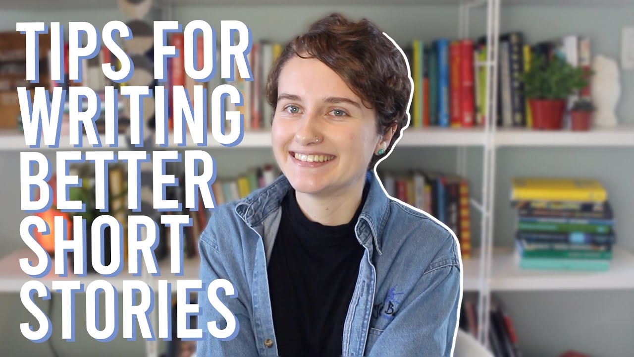 15 Tips for Writing Better Short Stories! | Writing Tips