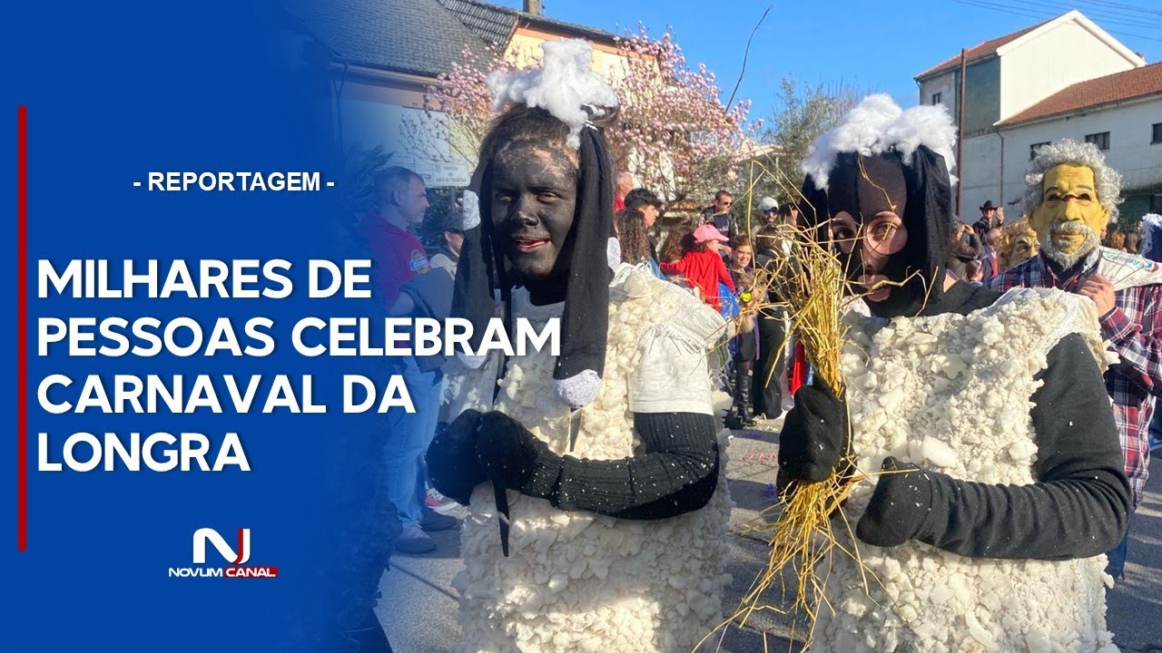 MILHARES DE PESSOAS CELEBRAM CARNAVAL DA LONGRA