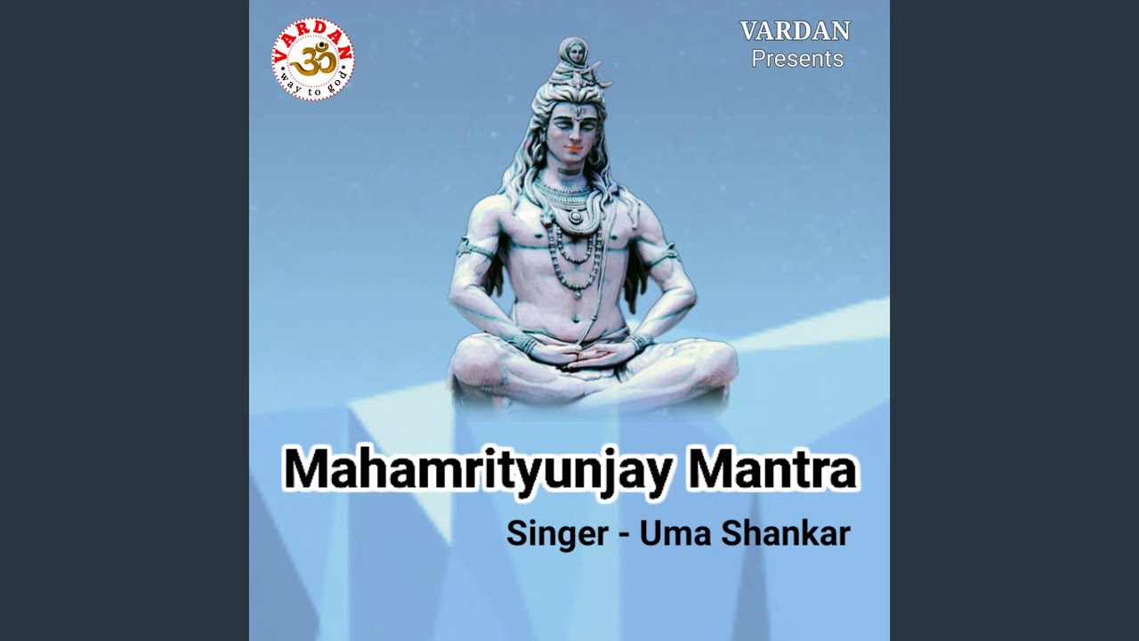 Mahamrityunjay Mantra