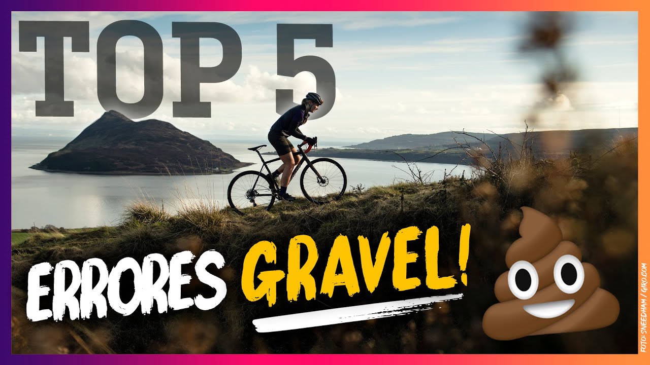TOP 5 ERRORES GRAVEL BIKE | Parte 2 / 2 | Javier Bañón Izu | BIKEPACKING | Javier Bañón Izu