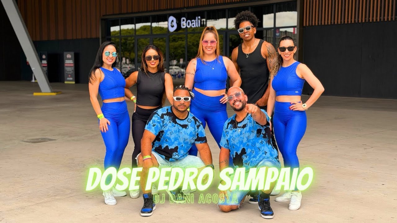🔥DOSE PEDRO SAMPAIO - Dj Dani Acosta | Dance Brasil | Zumba ( Choreography ) 