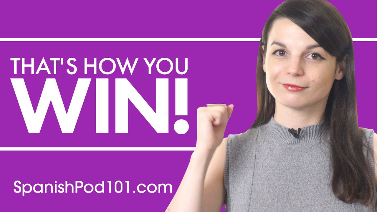 4 Easy Ways to Win While Learning Spanish