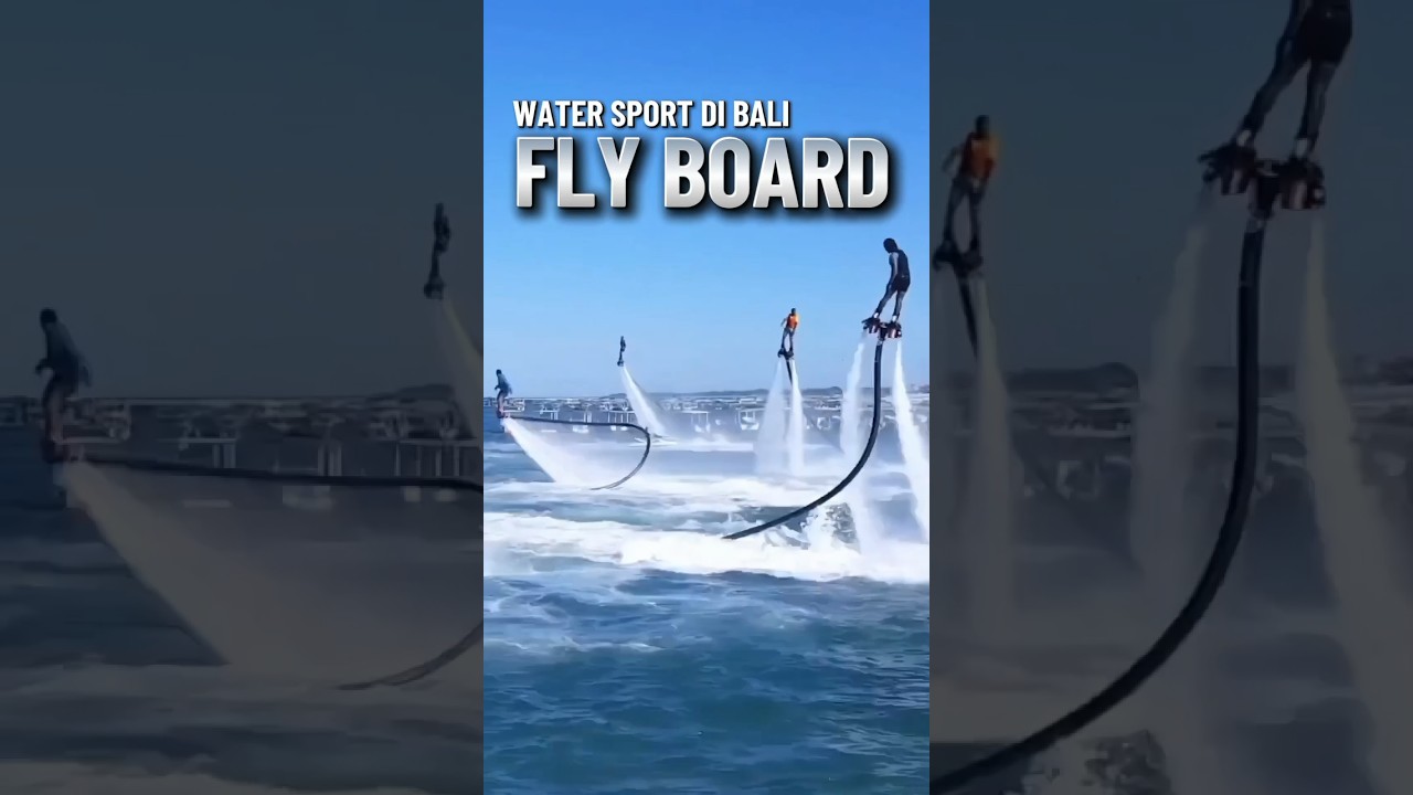 WATER SPORT DI BALI | BALI WATER SPORT TANJUNG BENOA NUSA DUA BALI FLY BOARD #flyboard #bali