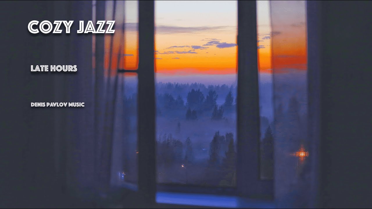 Relaxing Jazz for Cafes & Restaurants | Cozy Evening Atmosphere | Late Hours