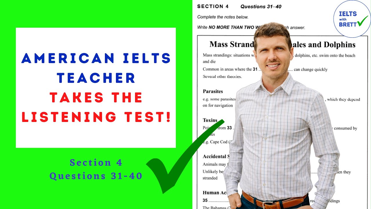 How to do the IELTS Listening Test with Answers - Step by Step with Brett (Part 4)
