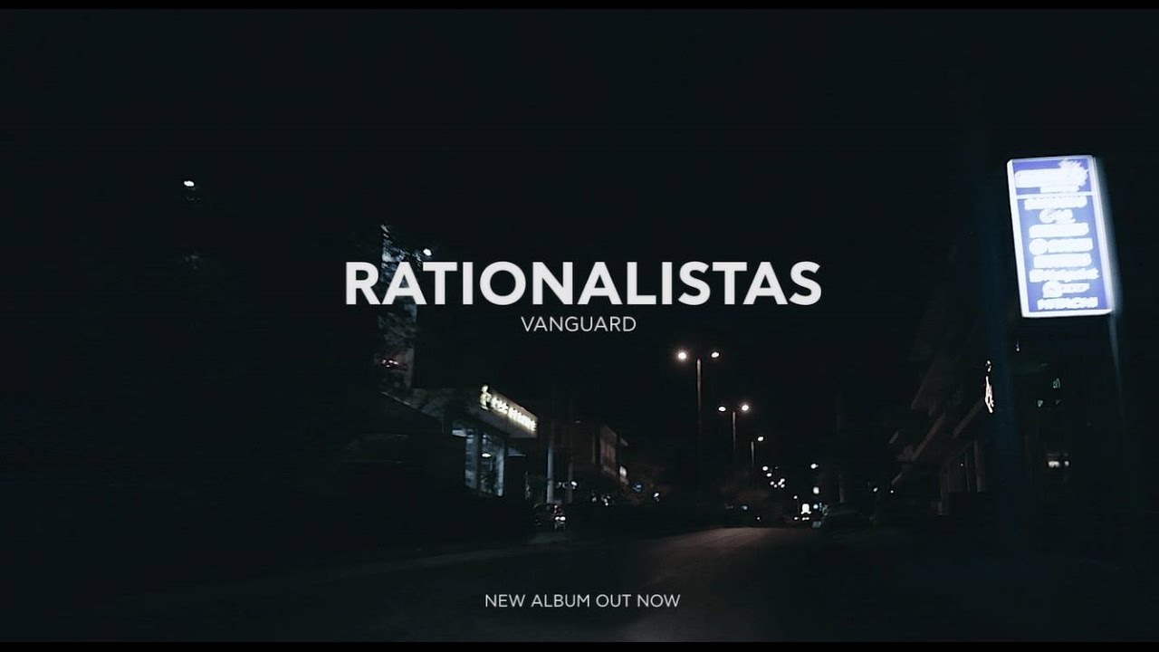 Rationalistas - Vanguard (Official Video)