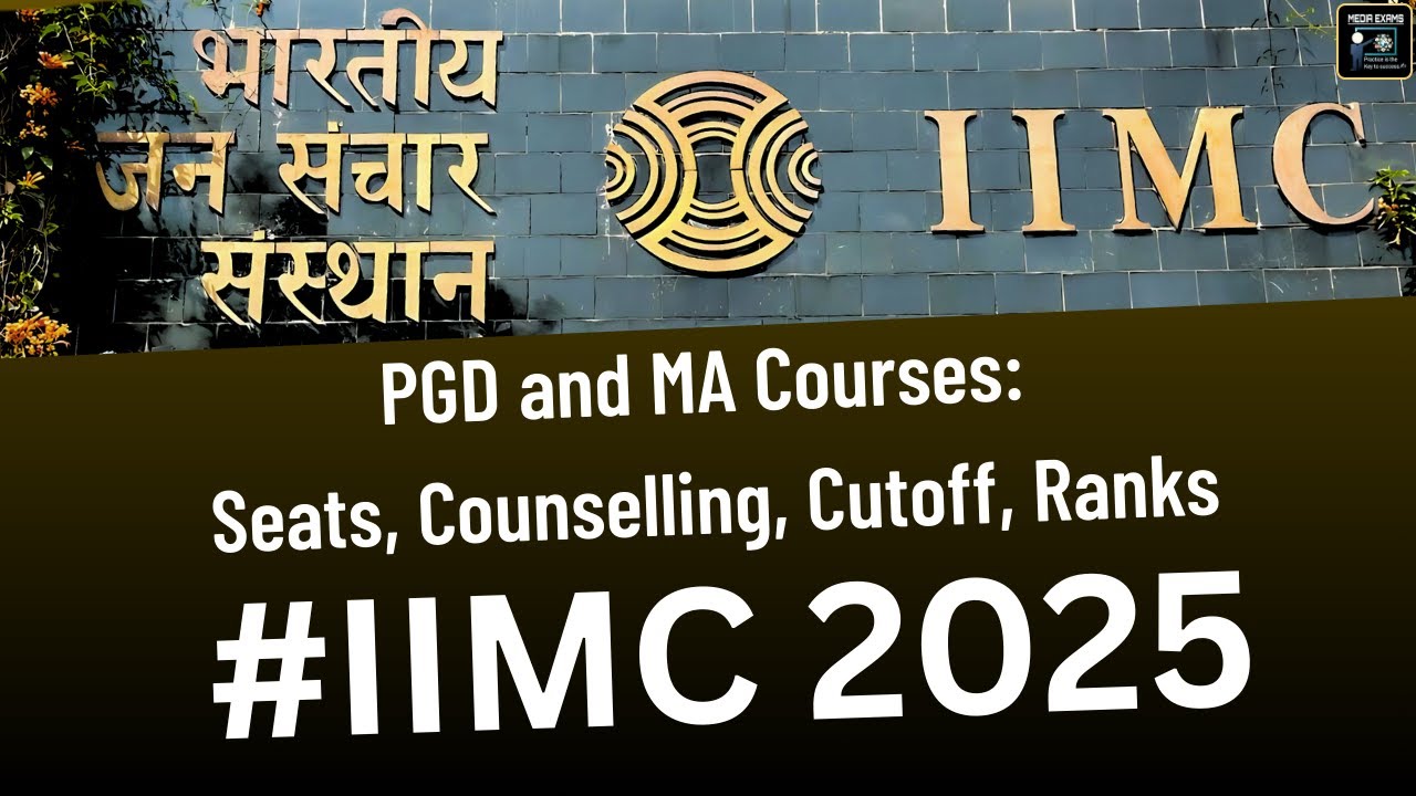#IIMC PGD and MA Courses: Seats, Counselling advice, Cutoff, Ranks, Interviews