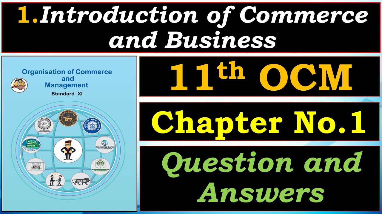 ✅1. Introduction to Commerce and Business |📙11th OCM Chapter 1 Question and Answers | ✨WOFA