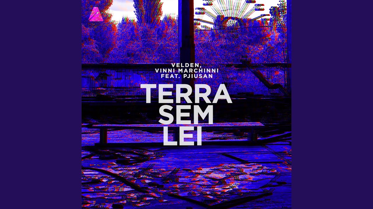 Terra Sem Lei (Original Mix)