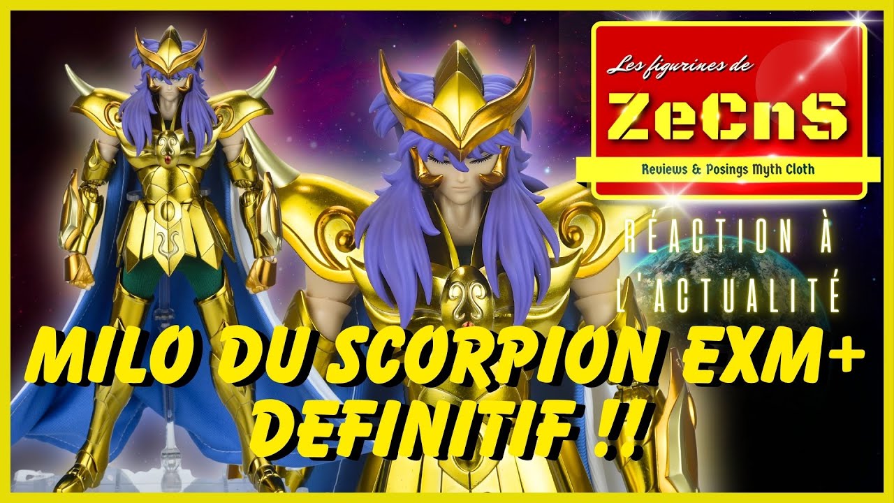 Newscast Myth Cloth - Les Figurines de ZeCnS - Milo du Scorpion EX METAL PLUS MST Reaction