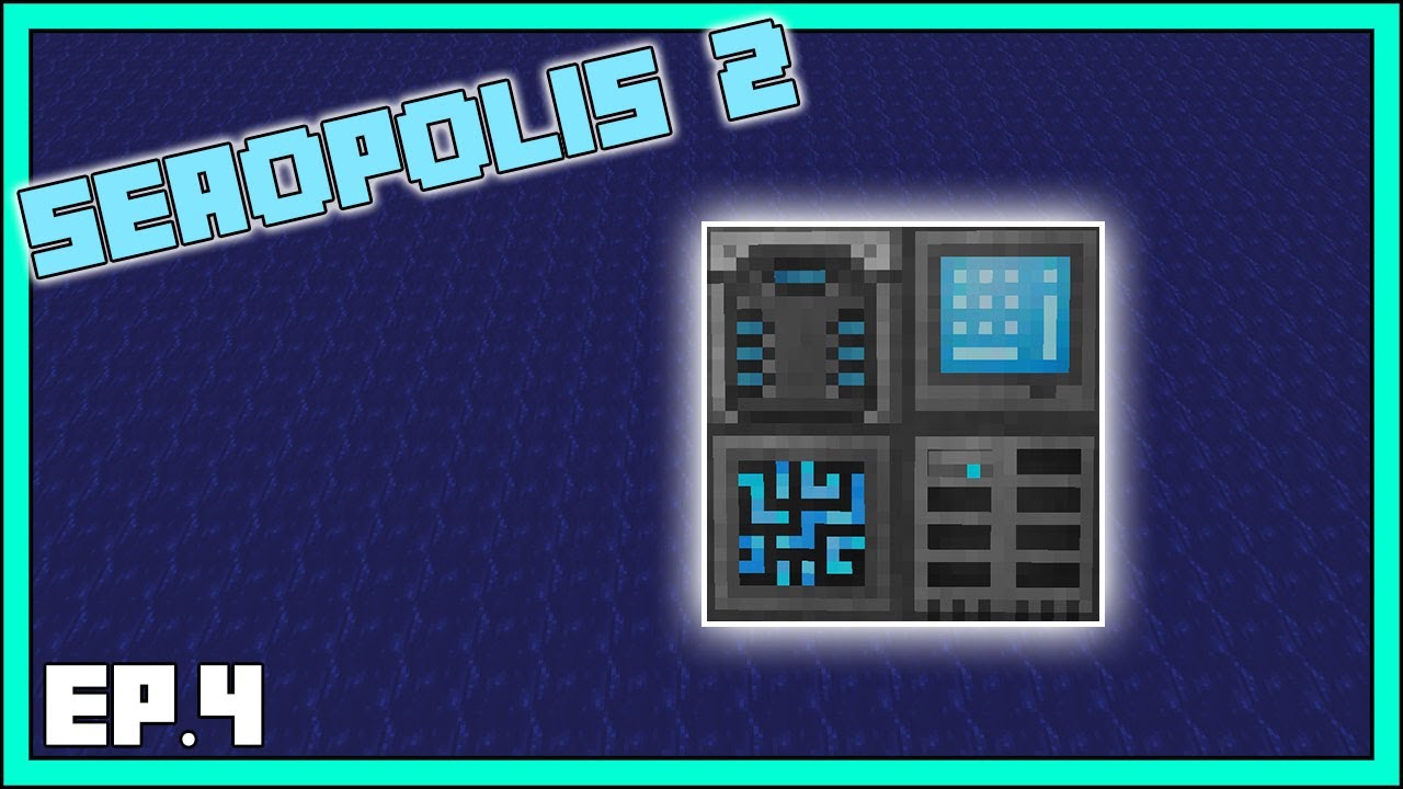 Minecraft Seaopolis 2 - EP4 - JOURNEY TO REFINED STORAGE