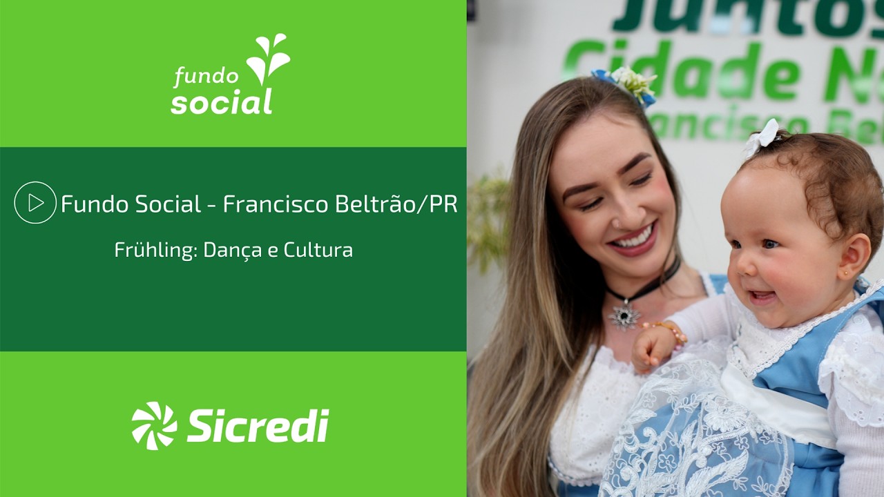 Fundo Social - Francisco Beltrão/PR: Frühling: Dança e Cultura