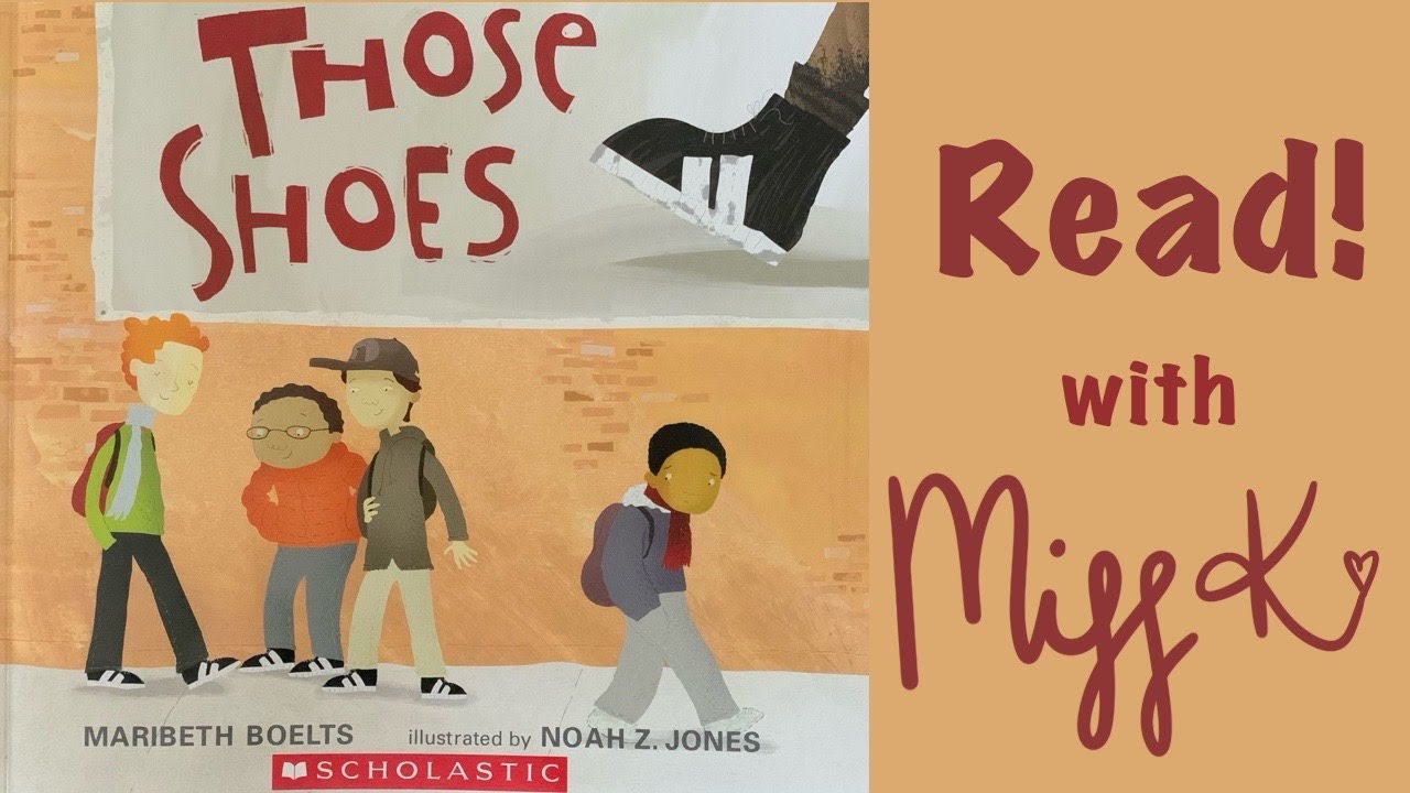 Children's Book Read Aloud: THOSE SHOES by Maribeth Boelts