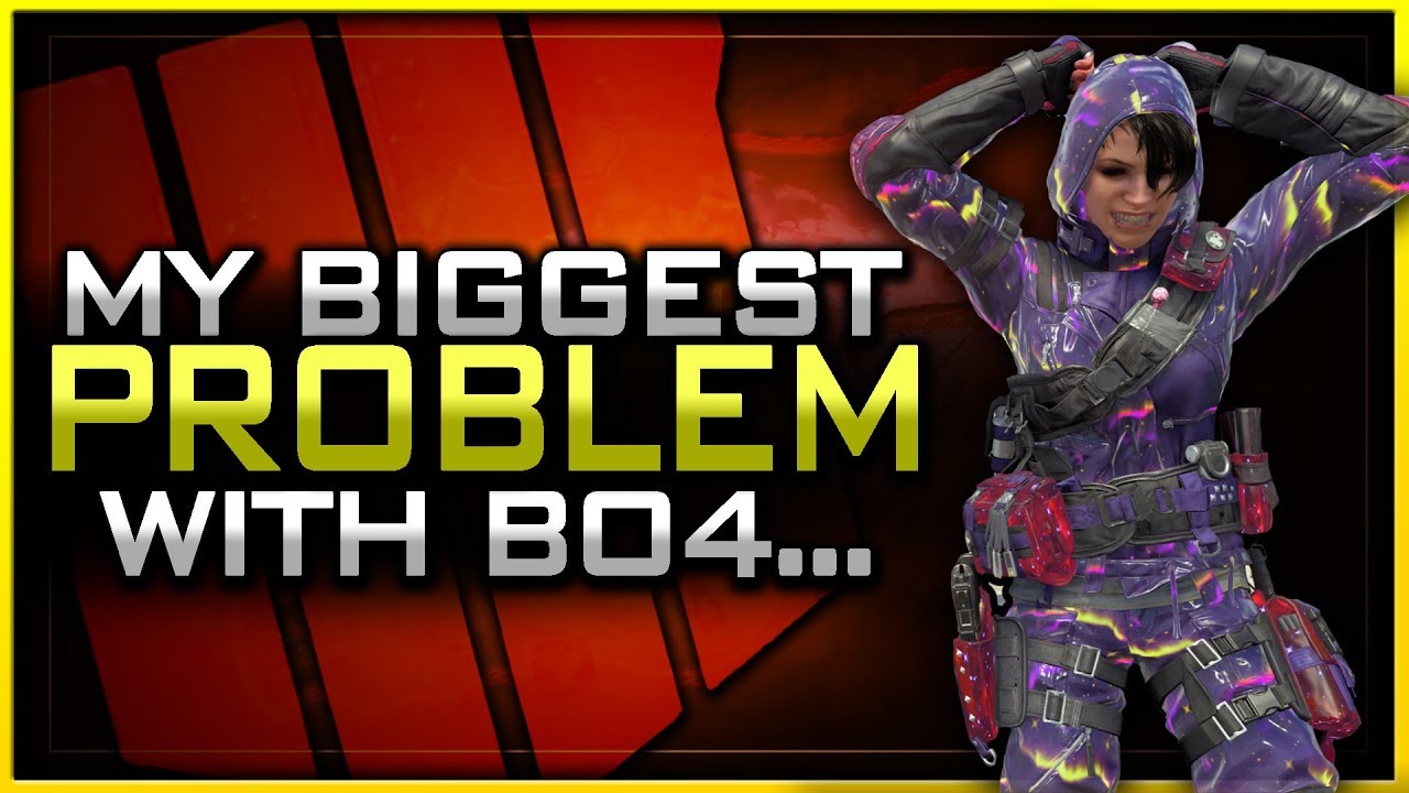 My Biggest Issue with Black Ops 4 Multiplayer