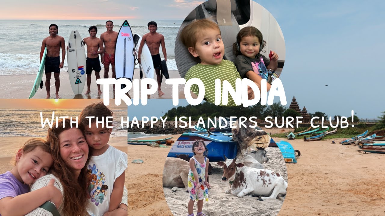 Happy Islanders Fam and Surf Club отправляется в Индию!