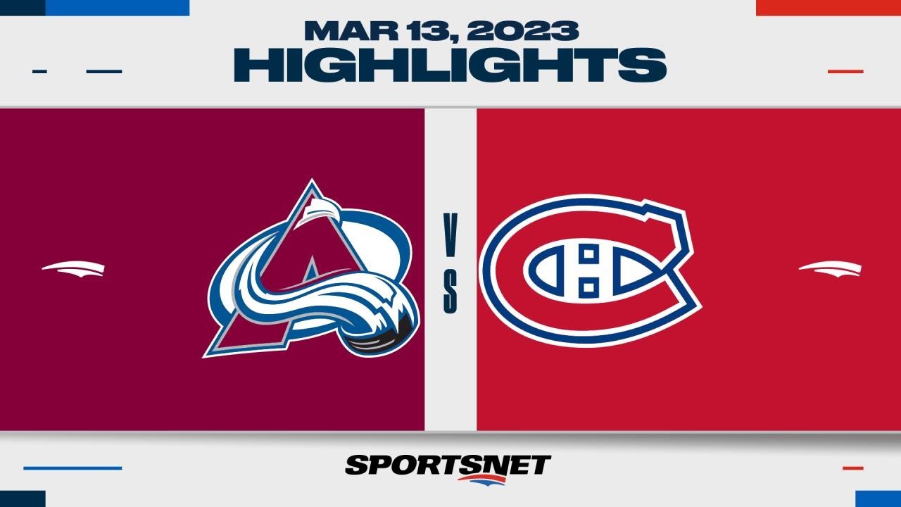 NHL Highlights | Avalanche vs. Canadiens - March 13, 2023