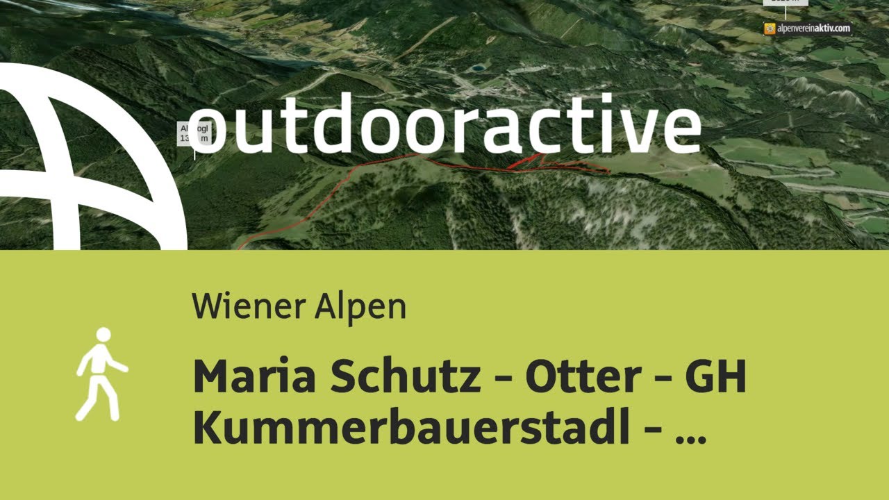 Wanderung in den Wiener Alpen: Maria Schutz - Otter - GH Kummerbauerstadl - Erzkogel - Maria Schutz