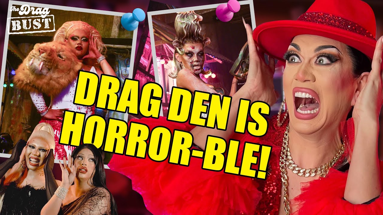 The Drag Bust — Horror-scope, Drag Den 2 ep 3 (PART II)