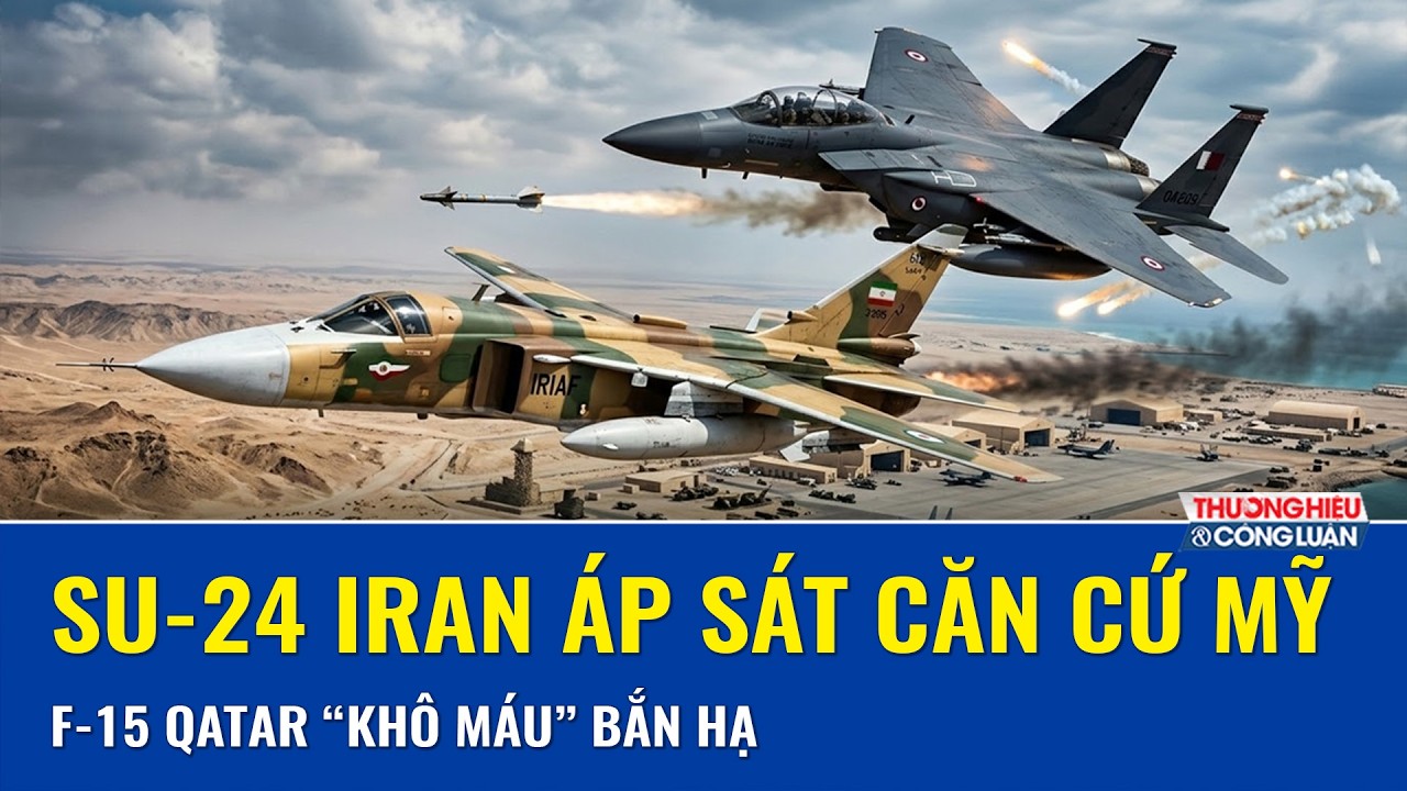 Iran tung máy bay ném bom quyết “ăn thua đủ” với căn cứ Mỹ, F-15 Qatar lập tức “khóa mục tiêu”