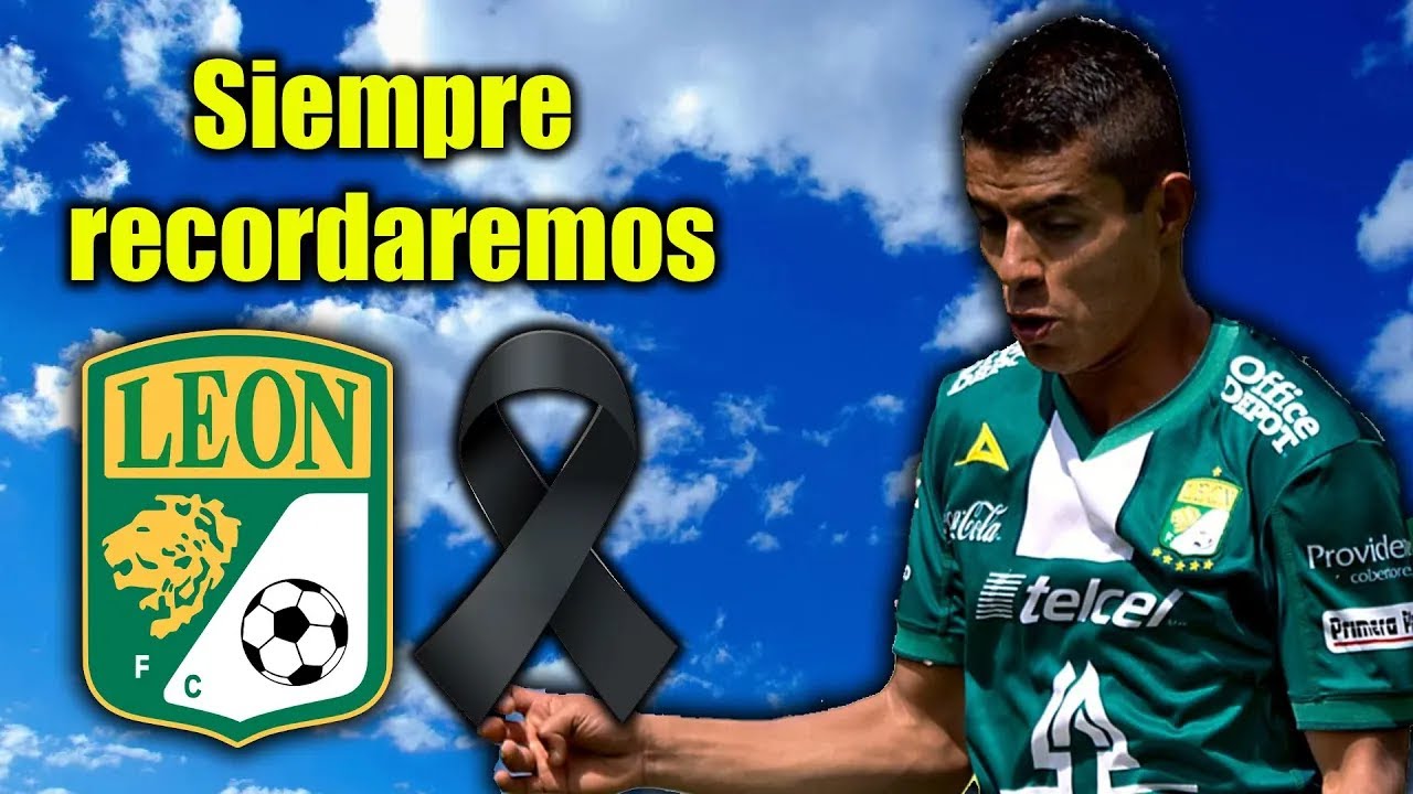4 Futbolistas LEÓN FALLECIDOS México💔 Homenaje a su Trayectoria