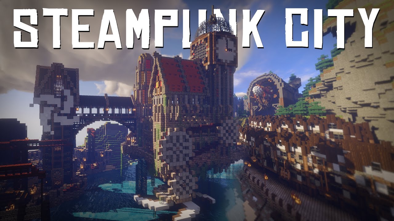 Steampunk City Timelapse | Minecraft Let's Build It!