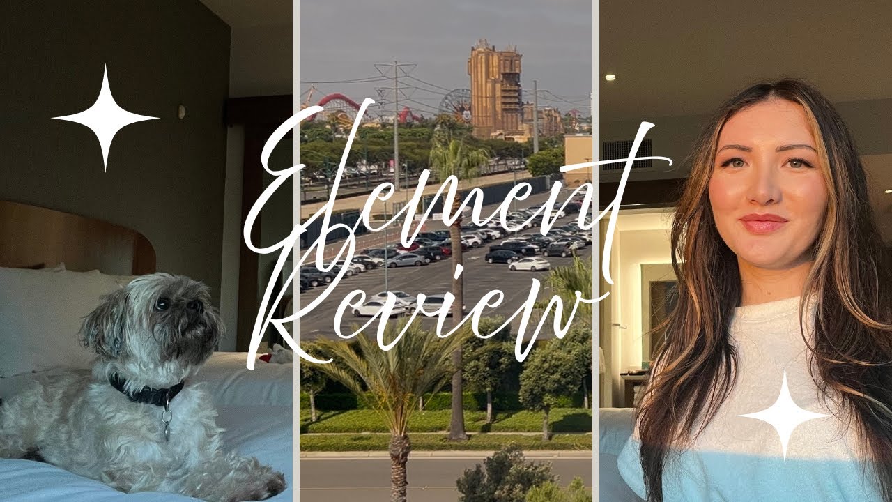 Element by Westin Anaheim Resort Convention Center Full Review | DISNEYLAND RESORT Stay Series
