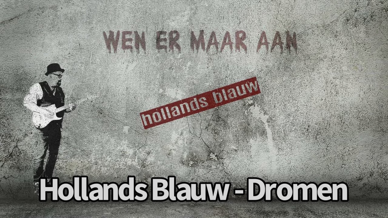 Dromen - Hollands Blauw