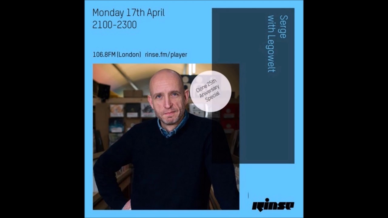 Rinse FM Podcast Serge w Legowelt Clone 25