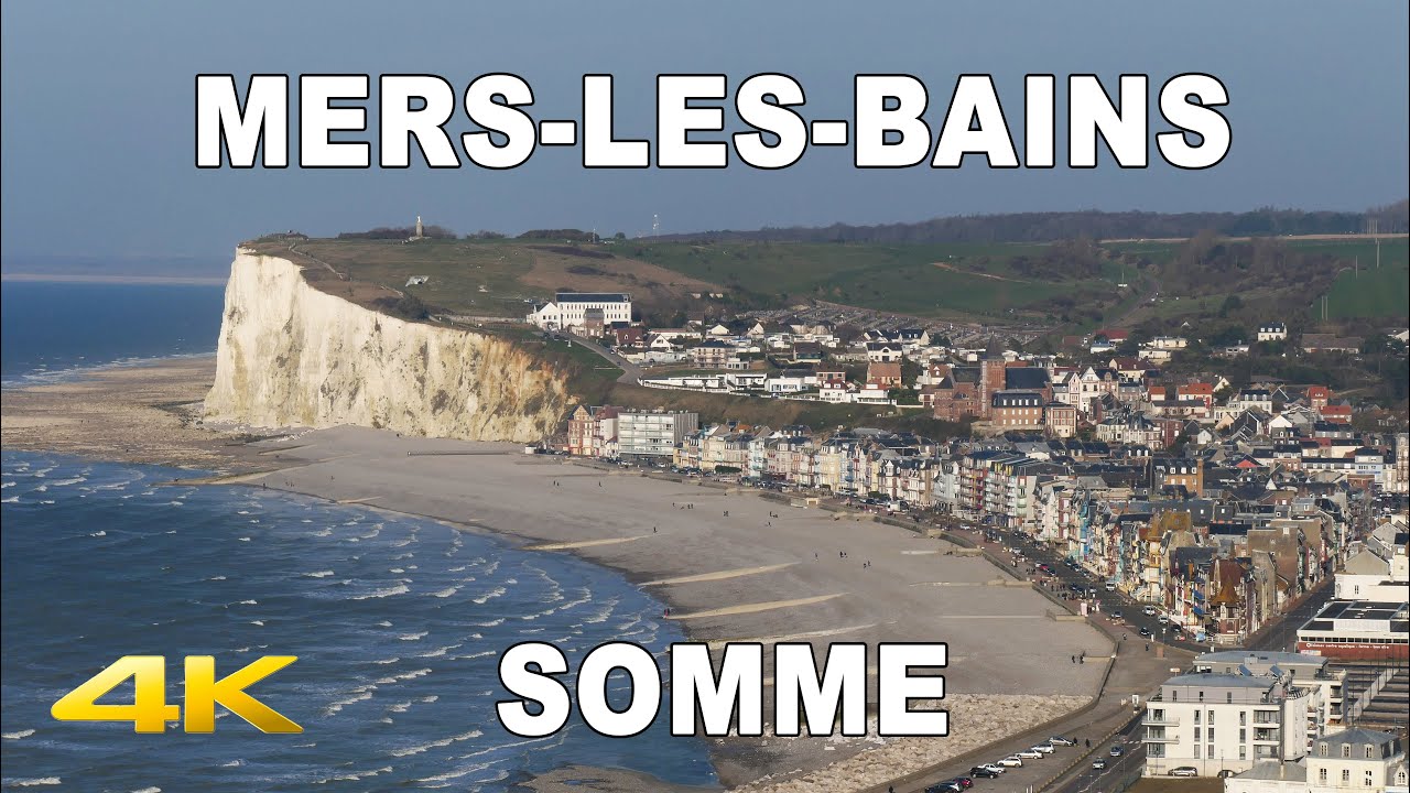 🇫🇷   Mers les bains | Dans la Somme | FRANCE | 4K
