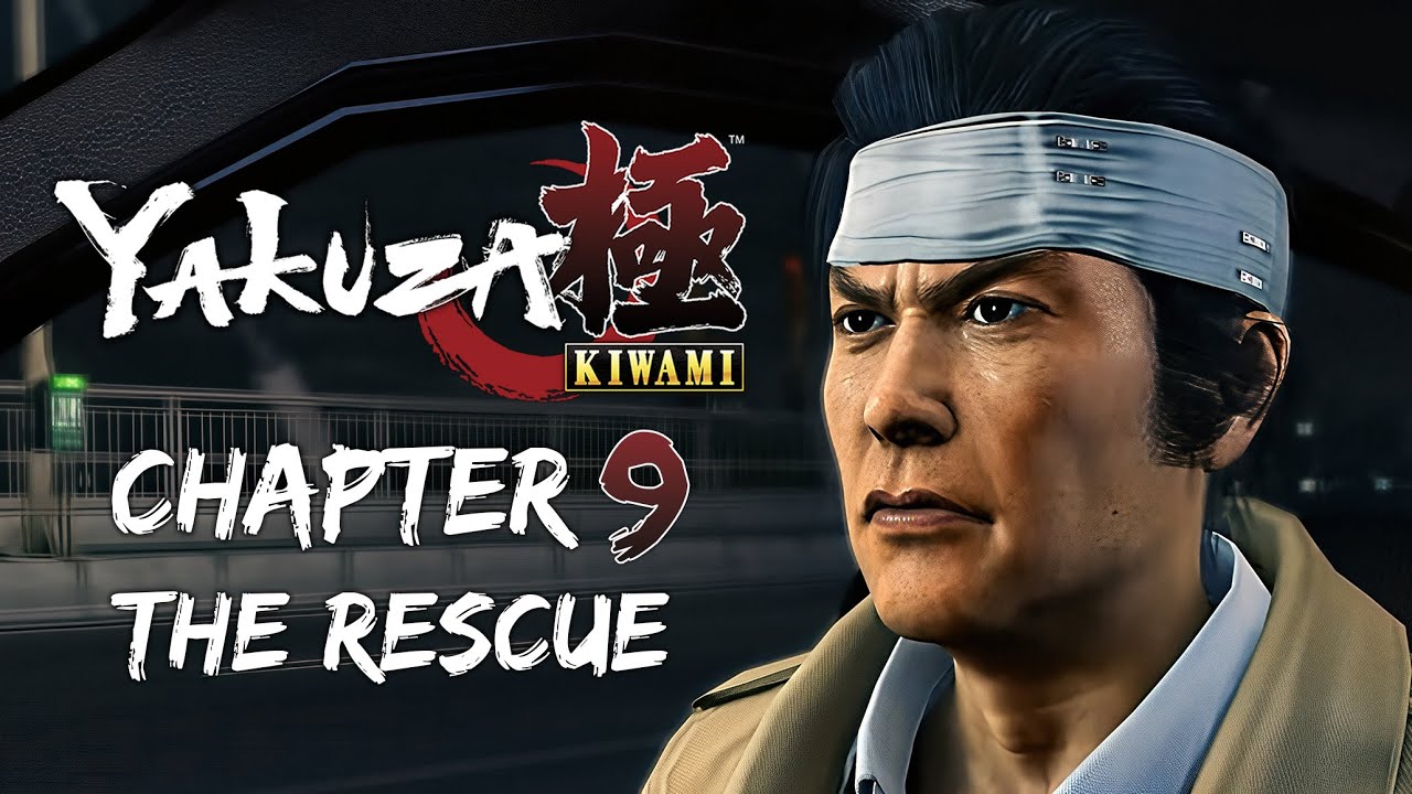 Yakuza Kiwami - Chapter 9: The Rescue | Saving Haruka 4K