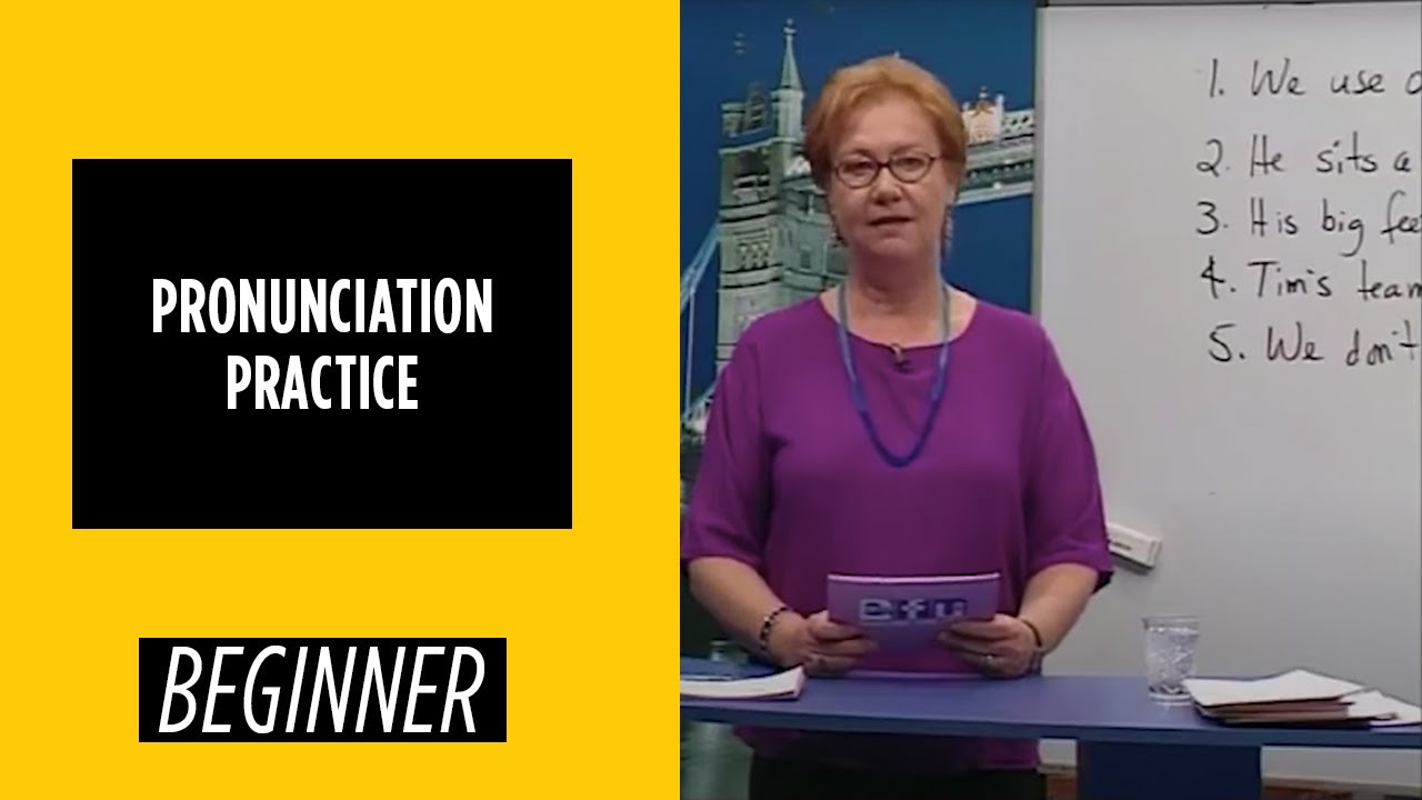 Beginner Level – Pronunciation Practice | English For You
