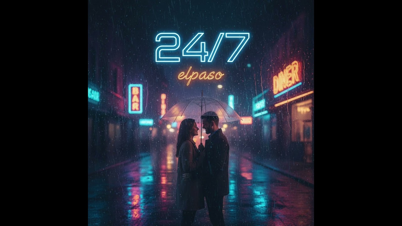 24/7 by elpaso (english version)