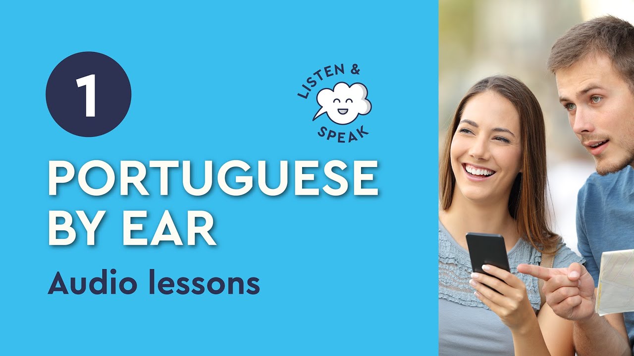 Portuguese by Ear (beginner) - lesson 1