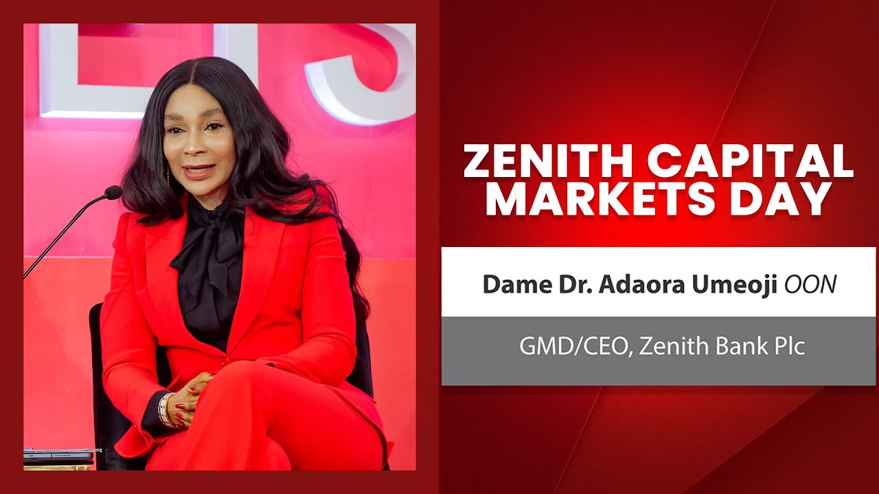 Zenith Capital Markets Day 2024 - GMD/CEO Dame Dr. Adaora Umeoji OON - Opening Keynote Address