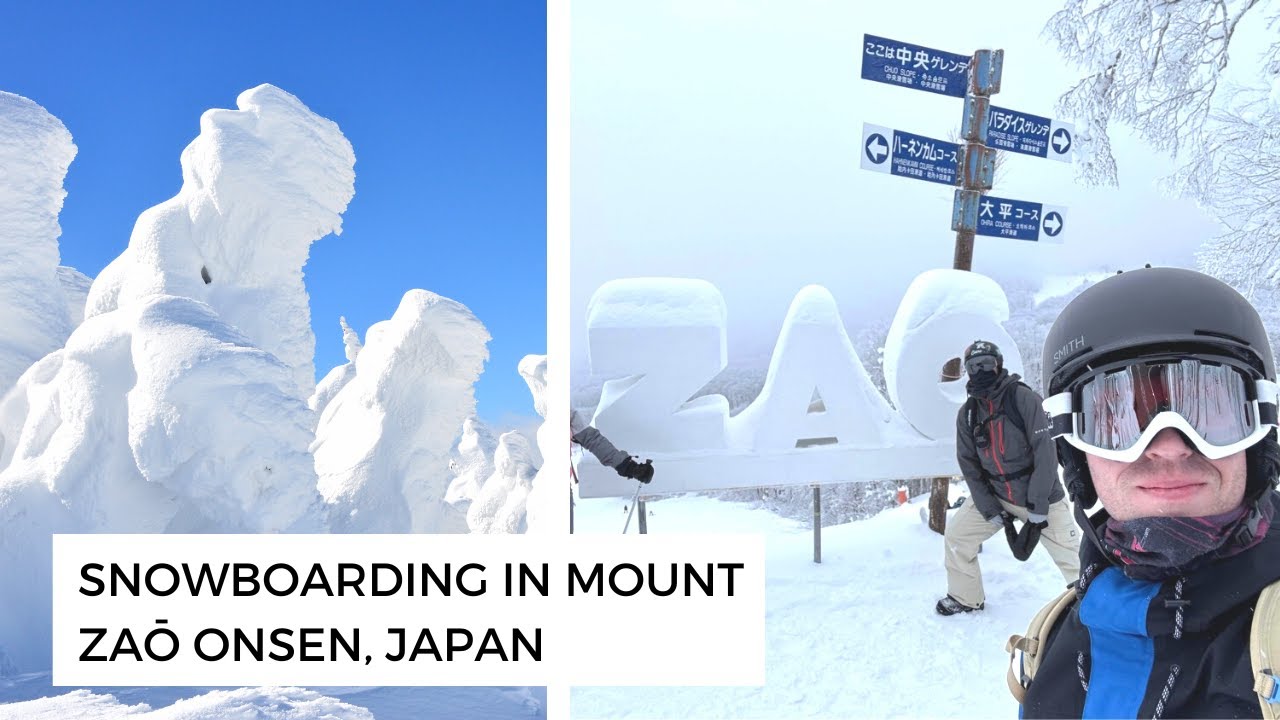 Guide to Snowboarding in Mount Zao Onsen Japan [getting there, tickets, lodging, snow monsters, etc]